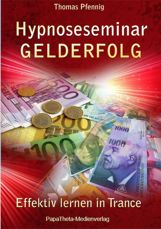 Hypnose Gelderfolg