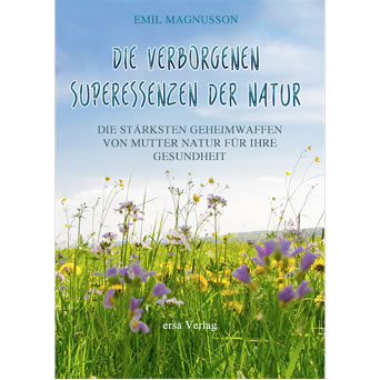 Die verborgenen Superessenzen der Natur