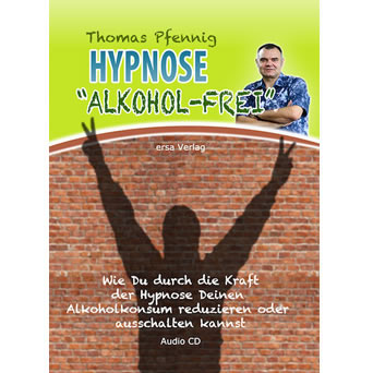 Hypnose gegen Alkoholismus