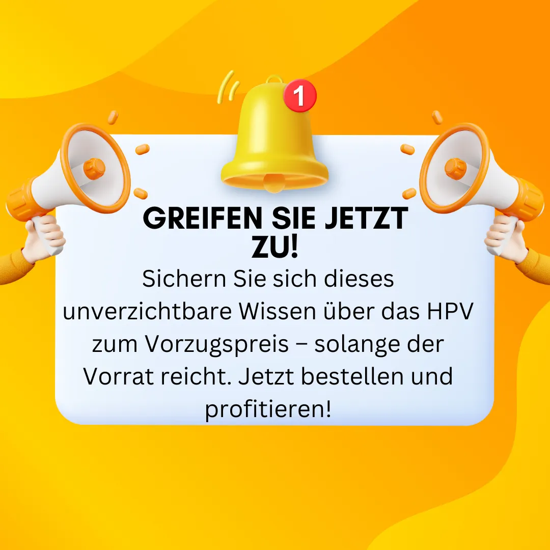 WAS TUN BEI HPV?